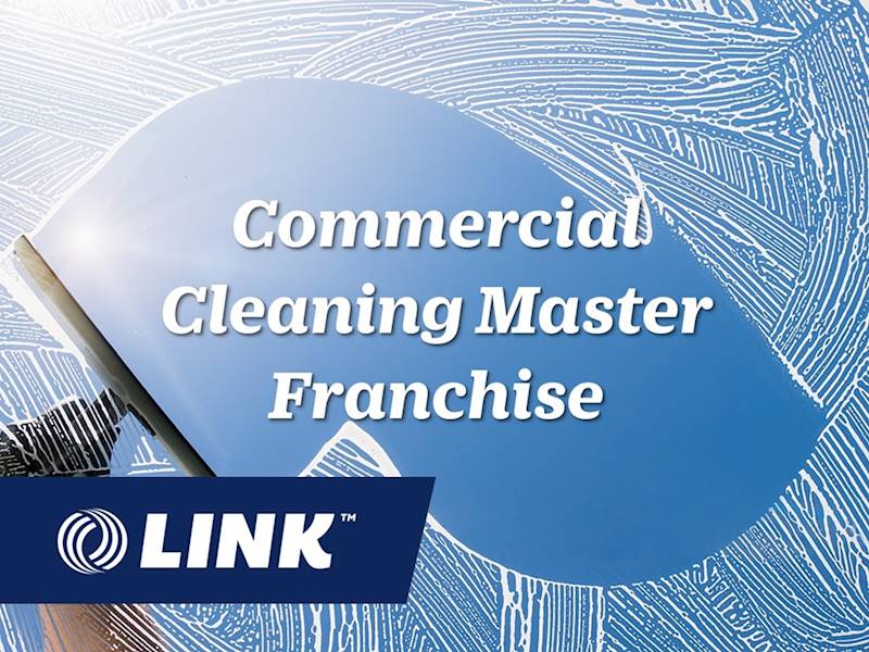 Cleaning Company Master Franchise. LINK Business Brokers New Zealand