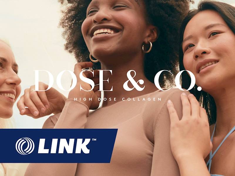 Dose & Co. Huge, Global Success Story Now for Sale! LINK Business Brokers New Zealand